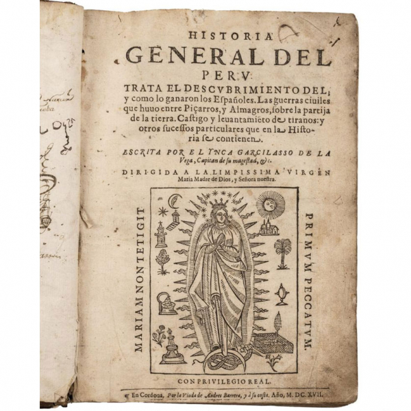 Ynca Garcilasso de la Vega 1617.   &quot;HISTORIA GENERAL DEL PERV&quot;.