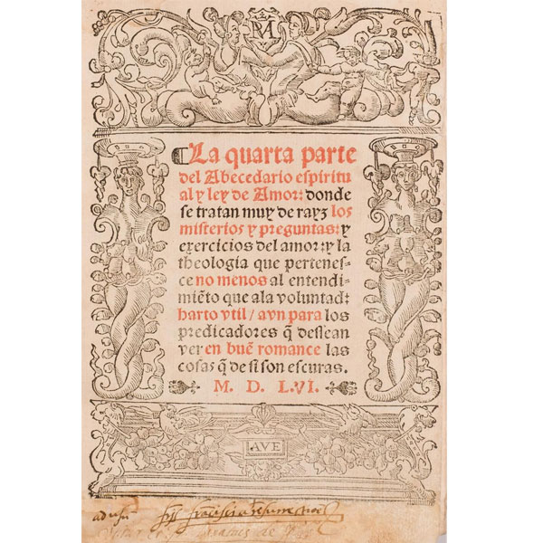 FRANCISCO DE OSUNA - "LA QUARTA PARTE DEL ABECEDARIO ESPIRITUAL Y LEY DE AMOR
