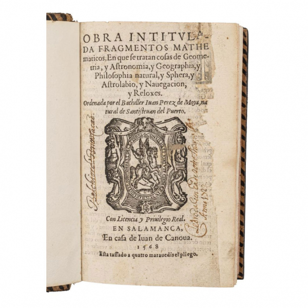 JUAN PEREZ DE MOYA - "OBRA INTITULADA FRAGMENTOS MATHEMATICOS 1567
