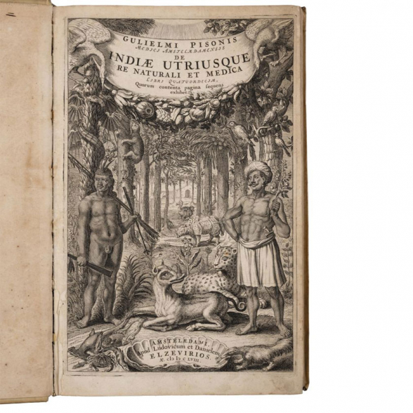 GULIELMI PISONIS - &quot;DE INDIAE UTRIUSQUE RE NATURALI ET MEDICA libri quatuordecim quorum contenta pagina sequens exhibet&quot; Amstelaedami: Ludovicum et Danielem, 1658.