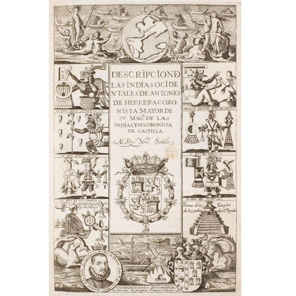 ANTONIO DE HERRERA.- "DESCRIPCION DE LAS INDIAS OCCIDENTALES..."