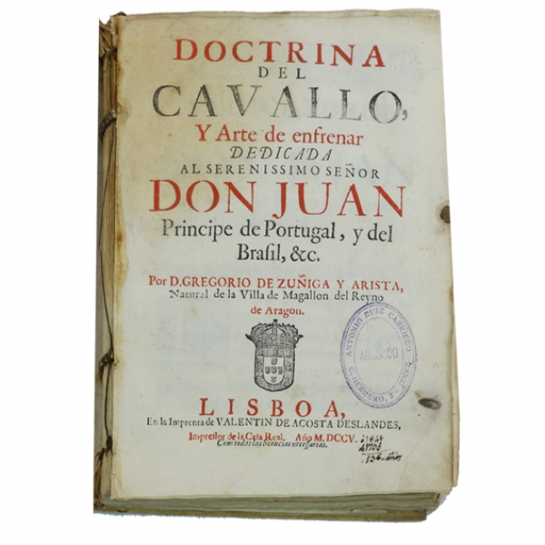 DOCTRINA DEL CAVALLO Y ARTE DE ENTRENAR. GREGORIO DE ZUÑIGA Y ARISTA