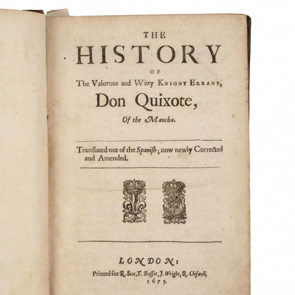 MIGUEL DE CERVANTES SAAVEDRA - "THE HISTORY OF... DON QUIXOTE OF THE MANCHA" London 1675.